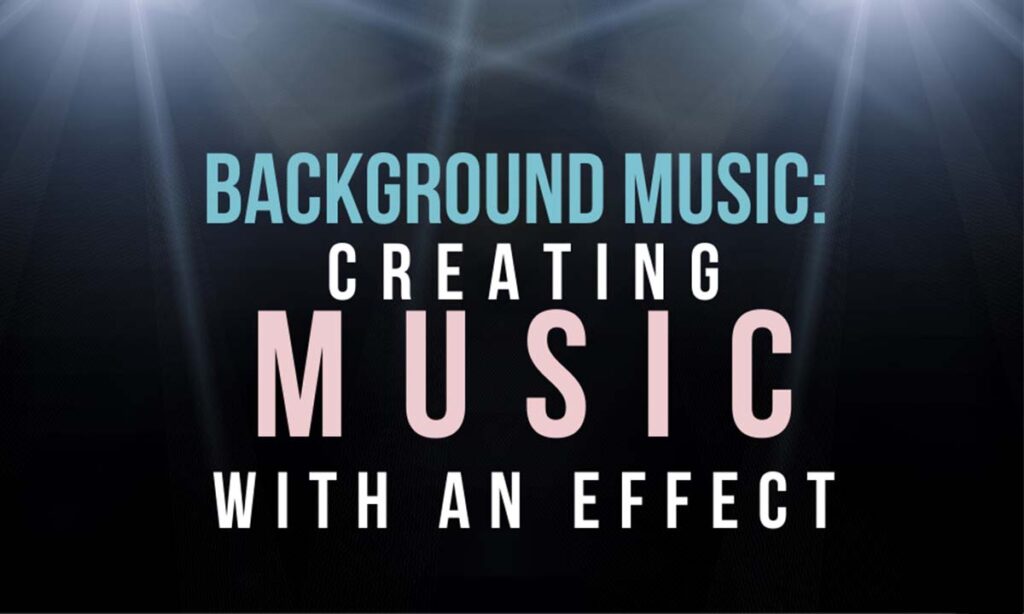 Creating-Your-Own-Background-Music