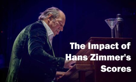 The Impact of Hans Zimmer's Scores