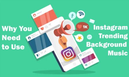 Why You Need to Use Instagram Trending Background Music